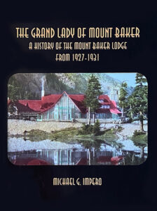 The Grand Lady of Mount Baker by Michael Impero