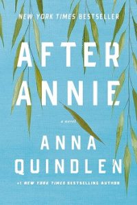 Cover image of "After Annie" by Anna Quindlen