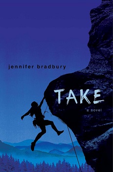 Cover image of "Take" by Jennifer Bradbury