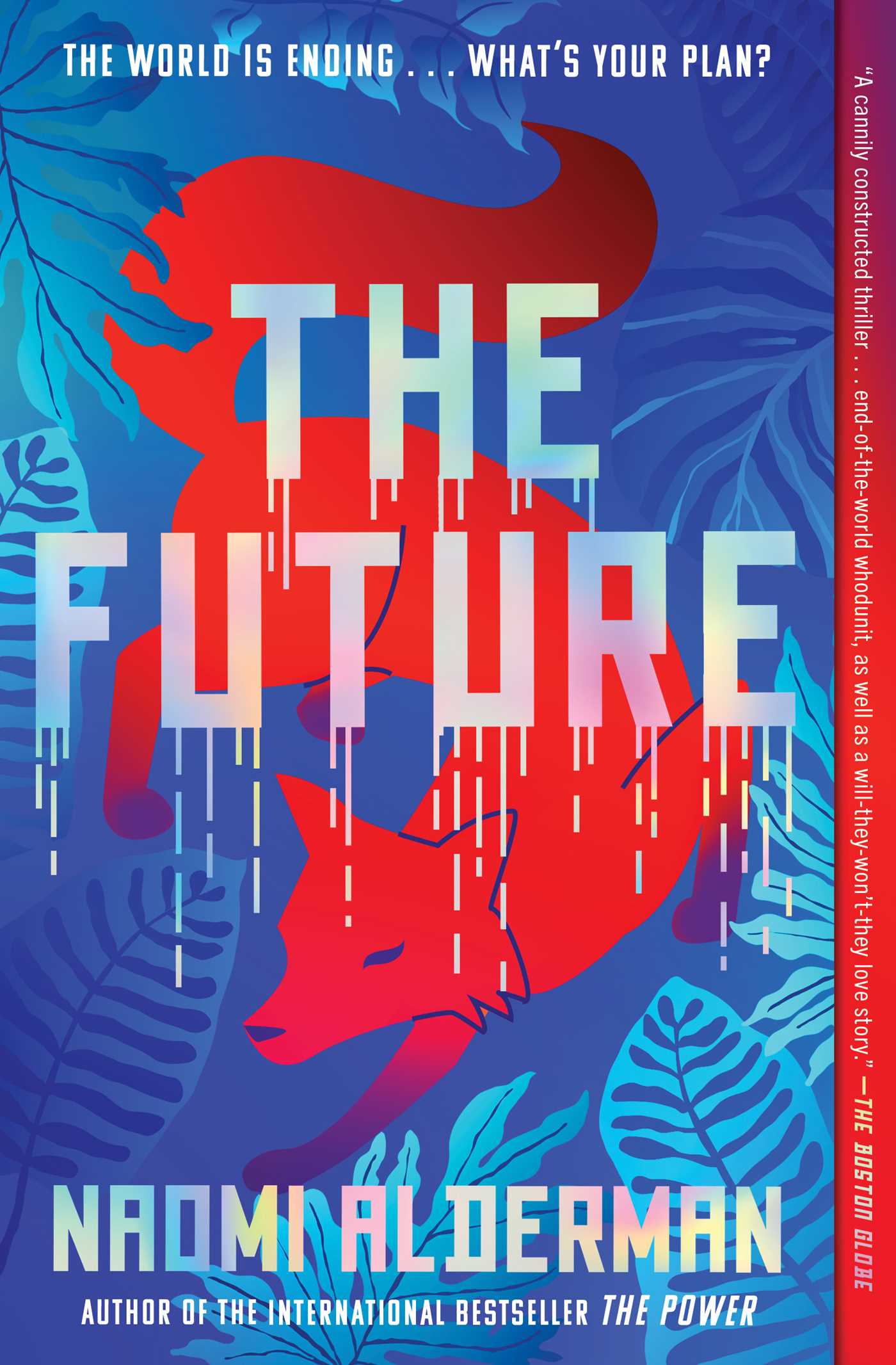 The Future by Naomi Alderman