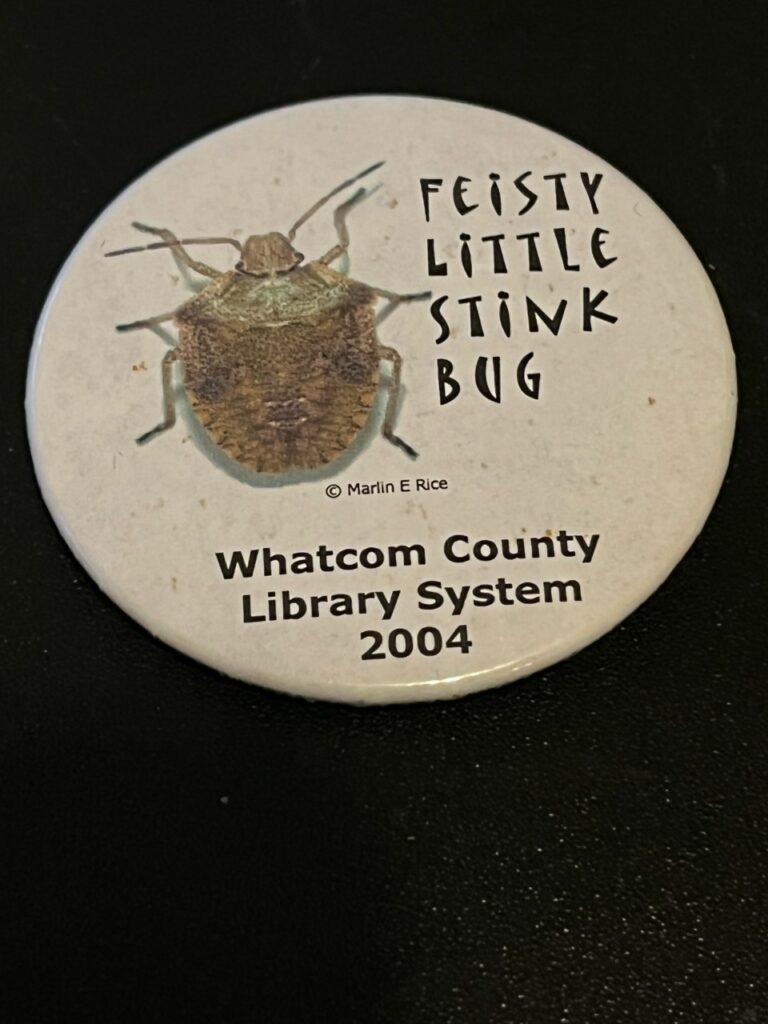 Button that says Feisty Little Stink Bug